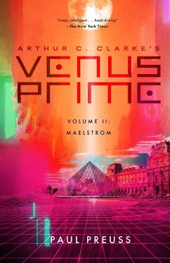 Arthur C. Clarke's Venus Prime 2-Maelstrom - Preuss, Paul