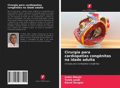 Cirurgia para cardiopatias congênitas na idade adulta - Mleyhi, Sobhi;Sendi, Tarek;Denguir, Raouf