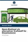 Neem-Biodiesel als alternativer Kraftstoff für Dieselmotoren