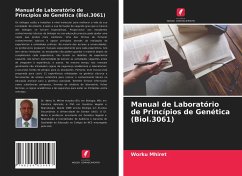 Manual de Laboratório de Princípios de Genética (Biol.3061) - Mhiret, Worku