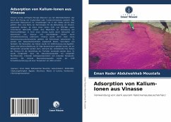 Adsorption von Kalium-Ionen aus Vinasse - Abdulwahhab Moustafa, Eman Nader