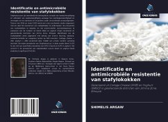 Identificatie en antimicrobiële resistentie van stafylokokken - Argaw, Shimelis