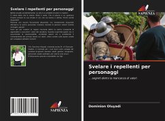 Svelare i repellenti per personaggi - Oluyadi, Dominion