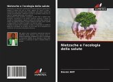 Nietzsche e l'ecologia della salute