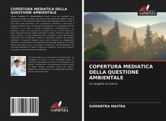 COPERTURA MEDIATICA DELLA QUESTIONE AMBIENTALE - Maitra, Sumantra