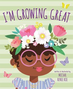 I'm Growing Great - Roe, Mechal Renee