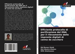 Efficiente protocollo di purificazione del DNA per il rilevamento delle impronte digitali di canna da zucchero - Shaik, Md Munan;Monira Khaton, Mst;Shahnawas, RMS