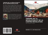 THÉORIE DE LA RÉVOLUTION ET DE LA CONTRE-RÉVOLUTION