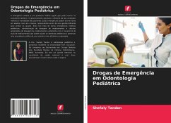 Drogas de Emergência em Odontologia Pediátrica - Tandon, Shefaly