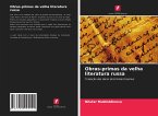 Obras-primas da velha literatura russa