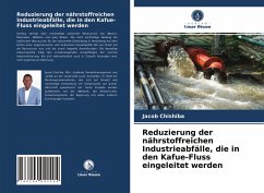 Reduzierung der nährstoffreichen Industrieabfälle, die in den Kafue-Fluss eingeleitet werden - Chishiba, Jacob