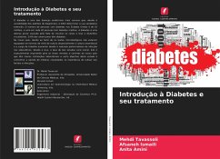 Introdução à Diabetes e seu tratamento - Tavassoli, Mehdi;Ismaili, Afsaneh;Amini, Anita