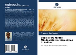 Legalisierung des Mindeststützpreisregimes in Indien - Deshpande, Prashant