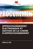 APPROVISIONNEMENT ÉLECTRONIQUE ET GESTION DE LA CHAÎNE D'APPROVISIONNEMENT