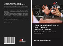 Linee guida legali per la realizzazione dell'accettazione - Veizaga Siles, Ana María