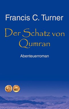 Der Schatz von Qumran - Turner, Francis C.