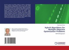Hybrid Algorithms for Multiple Objective Optimization Problems - Abou-El-Enien, Tarek