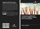 Il processo elettorale nel D.R. CONGO, Verità che sconvolgono