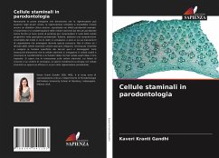 Cellule staminali in parodontologia - Gandhi, Kaveri Kranti