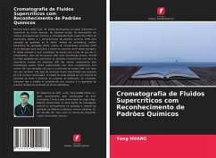 Cromatografia de Fluidos Supercríticos com Reconhecimento de Padrões Químicos - HUANG, Yang