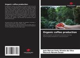 Organic coffee production