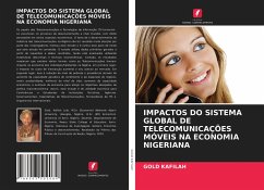 IMPACTOS DO SISTEMA GLOBAL DE TELECOMUNICAÇÕES MÓVEIS NA ECONOMIA NIGERIANA - Kafilah, Gold