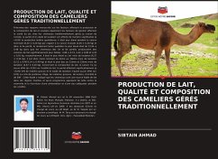 Cover PRODUCTION DE LAIT, QUALITÉ ET COMPOSITION DES CAMELIERS GÉRÉS TRADITIONNELLEMENT