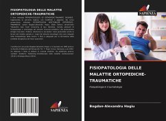 FISIOPATOLOGIA DELLE MALATTIE ORTOPEDICHE-TRAUMATICHE - Hagiu, Bogdan-Alexandru