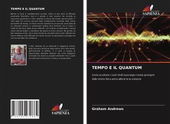 TEMPO E IL QUANTUM - Andrews, Graham