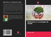 Nietzsche e a ecologia da saúde