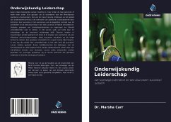 Onderwijskundig Leiderschap - Carr, Dr. Marsha