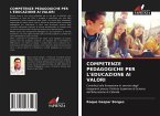 COMPETENZE PEDAGOGICHE PER L'EDUCAZIONE AI VALORI