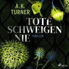 Tote schweigen nie (MP3-Download) - Turner, A. K.