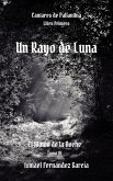Un Rayo de Luna (Cantares de Pallanthia, #1.4) (eBook, ePUB)