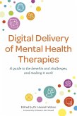 Digital Delivery of Mental Health Therapies (eBook, ePUB)