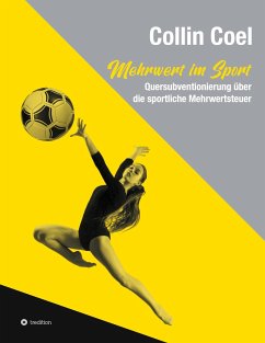 Mehrwert im Sport - Coel, Collin