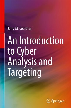 An Introduction to Cyber Analysis and Targeting - Couretas, Jerry M.