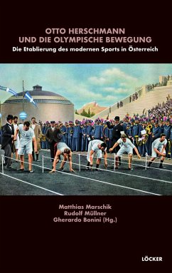 Cover Otto Herschmann und die olympische Bewegung