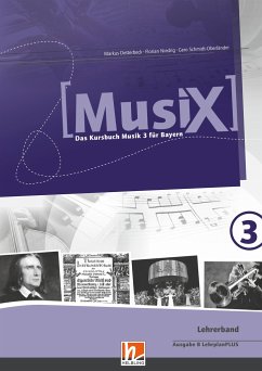 MusiX 3 BY (Ausgabe ab 2017) Lehrerband - Detterbeck, Markus;Schmidt-Oberländer, Gero;Niedrig, Florian