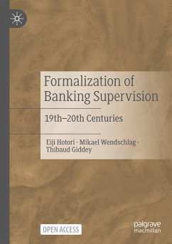 Formalization of Banking Supervision - Hotori, Eiji;Wendschlag, Mikael;Giddey, Thibaud