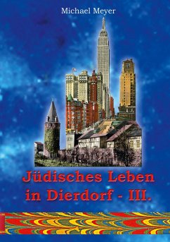 Jüdisches Leben in Dierdorf Teil III.