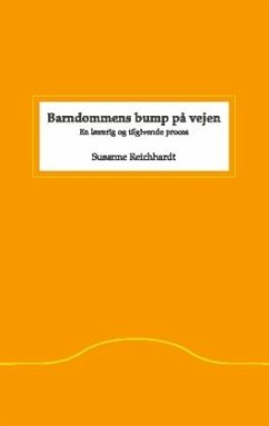 Barndommens bump på vejen - Reichhardt, Susanne