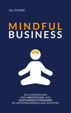 MINDFUL BUSINESS - Funke, Uli