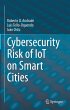 Cybersecurity Risk of IoT on Smart... - Bild 1