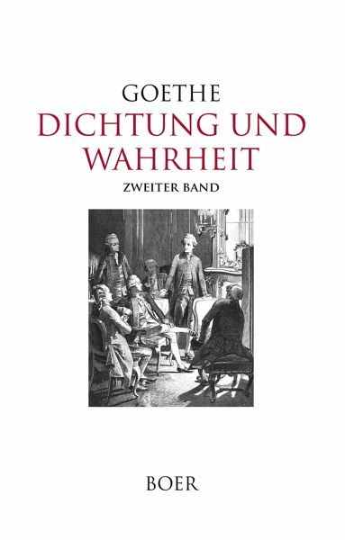 Dichtung und Wahrheit Band 2 von Johann Wolfgang von Goethe portofrei bei  bücher.de bestellen