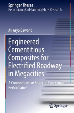 Engineered Cementitious Composites for Electrified Roadway in Megacities - Bawono, Ali Aryo
