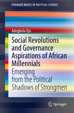 Social Revolutions and Governance Aspirations of African Millennials - Ojo, Adegbola