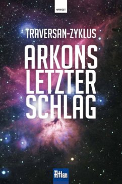 Arkons letzter Schlag - Terrid, Peter;Haensel, Hubert;Borsch, Frank