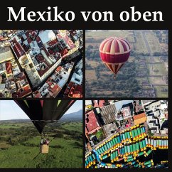 Mexiko von oben - Lentz, Gunnar