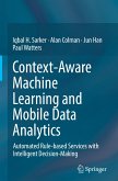 Context-Aware Machine Learning and Mobile Data Analytics